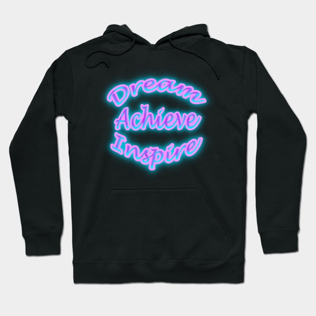 Dream Achieve Inspire Cotton Candy Colored Hoodie by Creative Creation